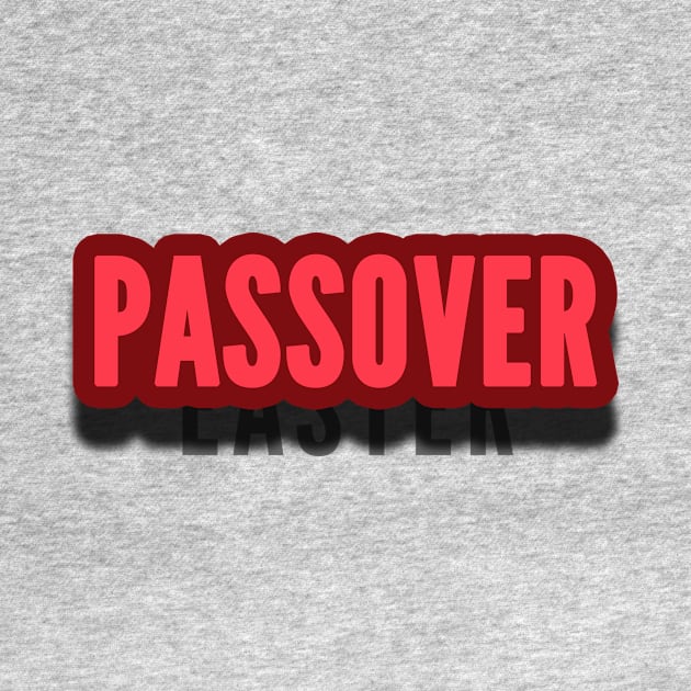 Passover Easter Christian Feast Days Holiday by Terry With The Word